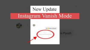 تکنیک های ارسال پیام های محو شونده در اینستاگرام به روز رسانی شد.